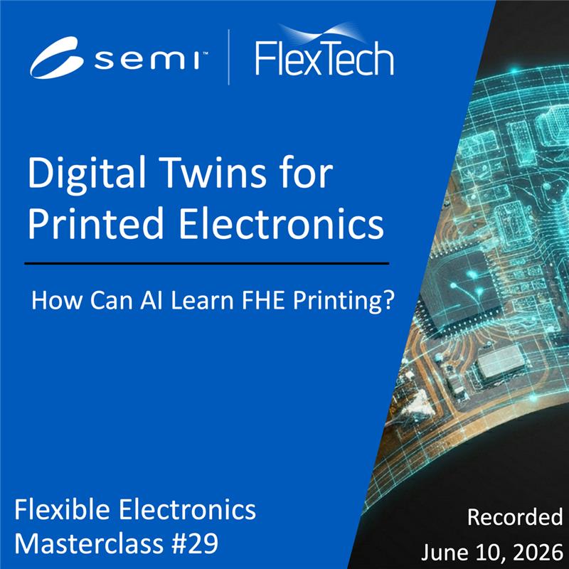 Flex Electronics Webinar Master Class 29: June 10, 2026