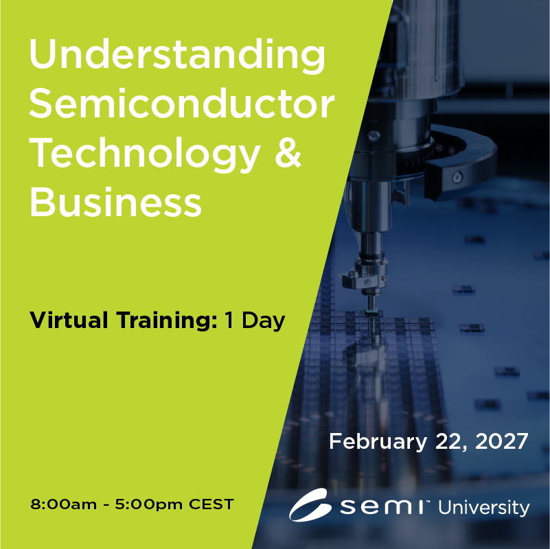 Understanding Semiconductor Technology & Business EU 2/22/27