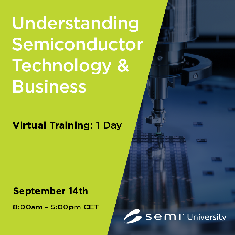 Understanding Semiconductor Technology & Business EU 9/14/2026