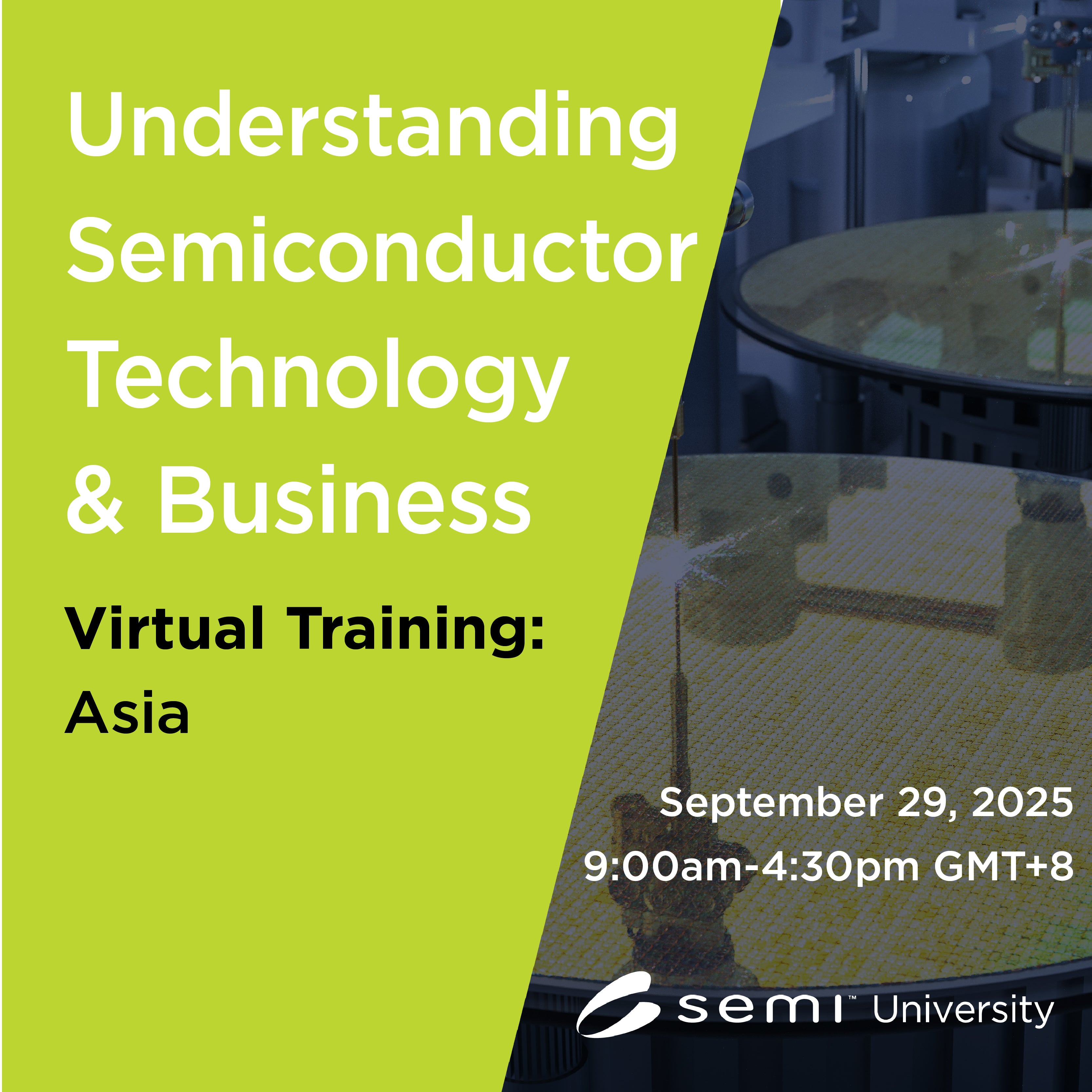 Understanding Semiconductor Technology & Business 9/29/25 Asia