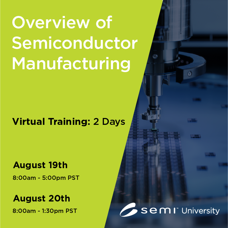Overview of Semiconductor Manufacturing Americas 8/19/2026