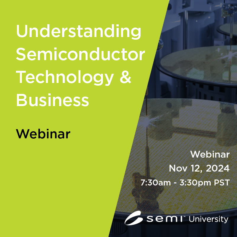 Understanding Semiconductor Technology & Business US 11/12/24