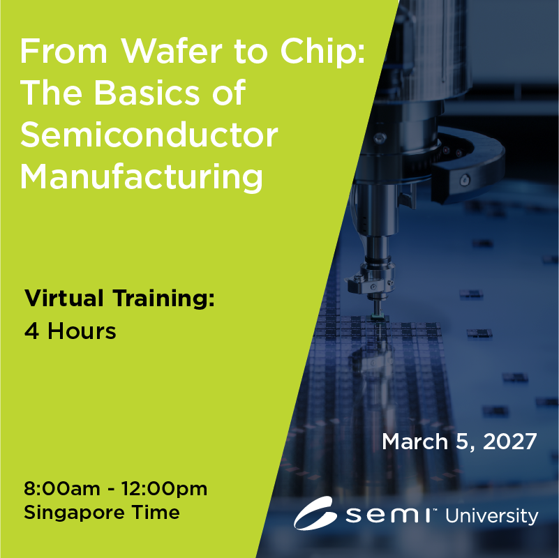From Wafer to Chip - The Basics of Semiconductor Manufacturing Asia 3/5