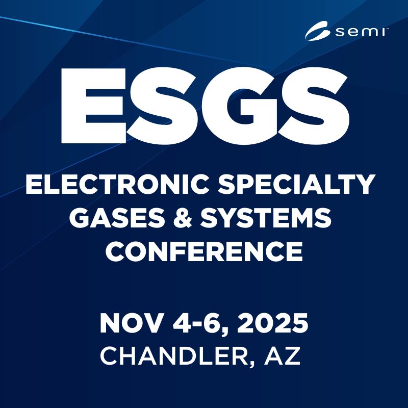 Electronic Specialty Gas & Systems Conference (ESGS) 2025