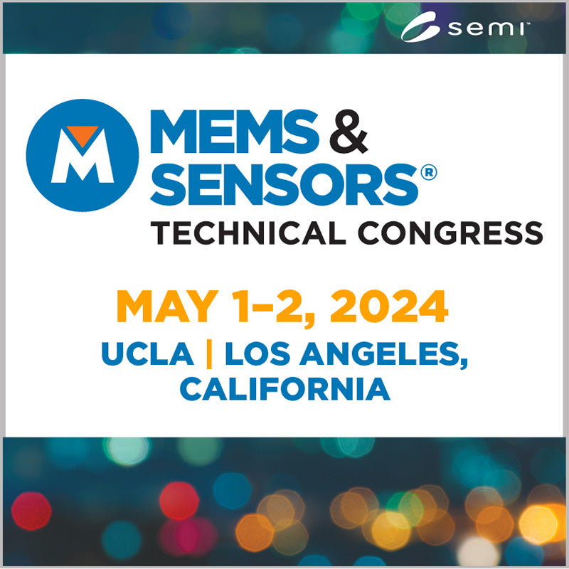 MEMS and Sensors Technical Congress (MSTC) 2024
