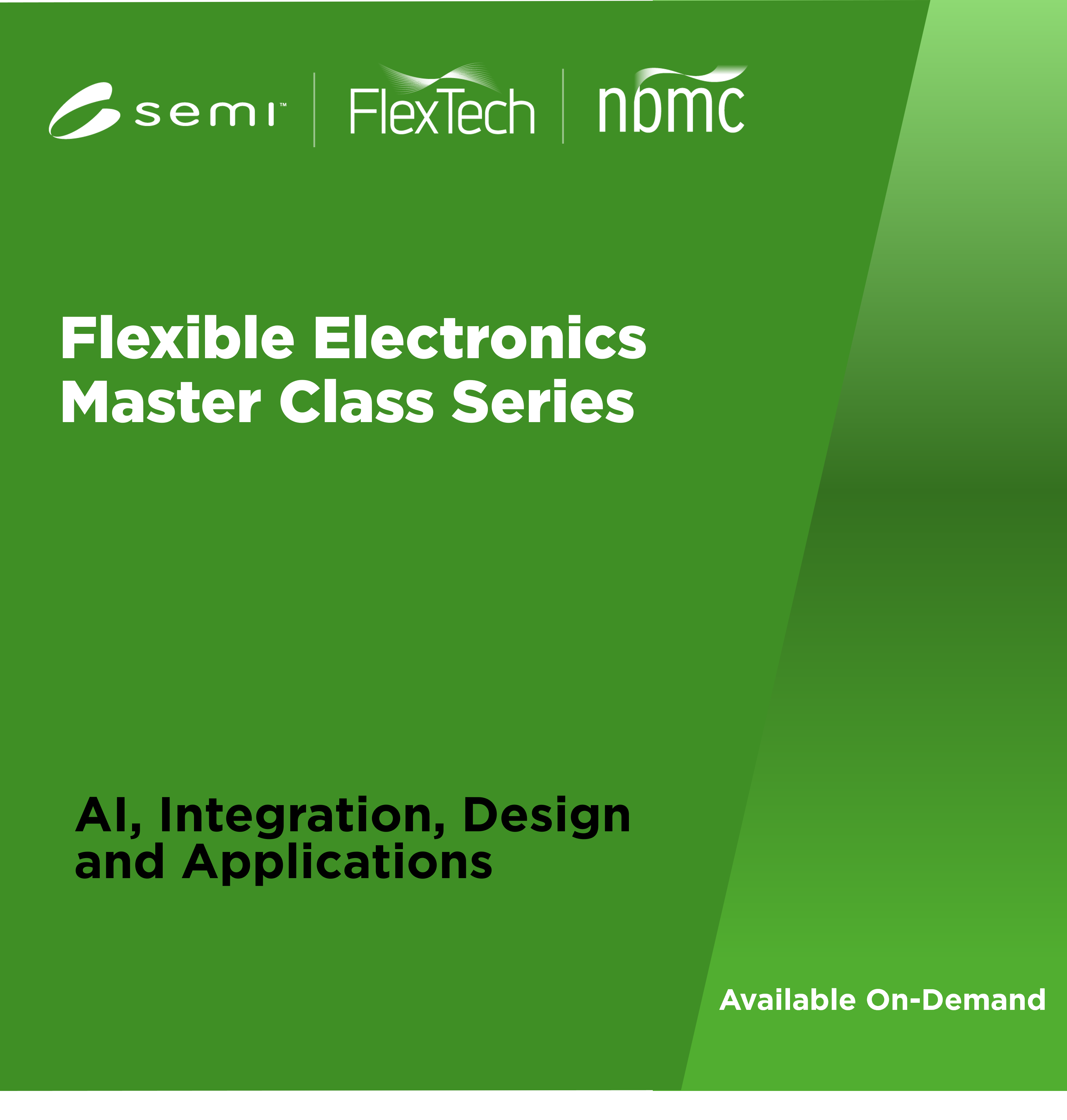 Flex Electronics Webinar Master Class Series: AI, Integration, Design and Applications (On Demand)