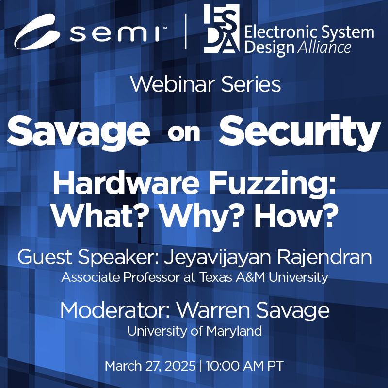 ESDA Savage on Security 2: Hardware Fuzzing: What? Why? How?