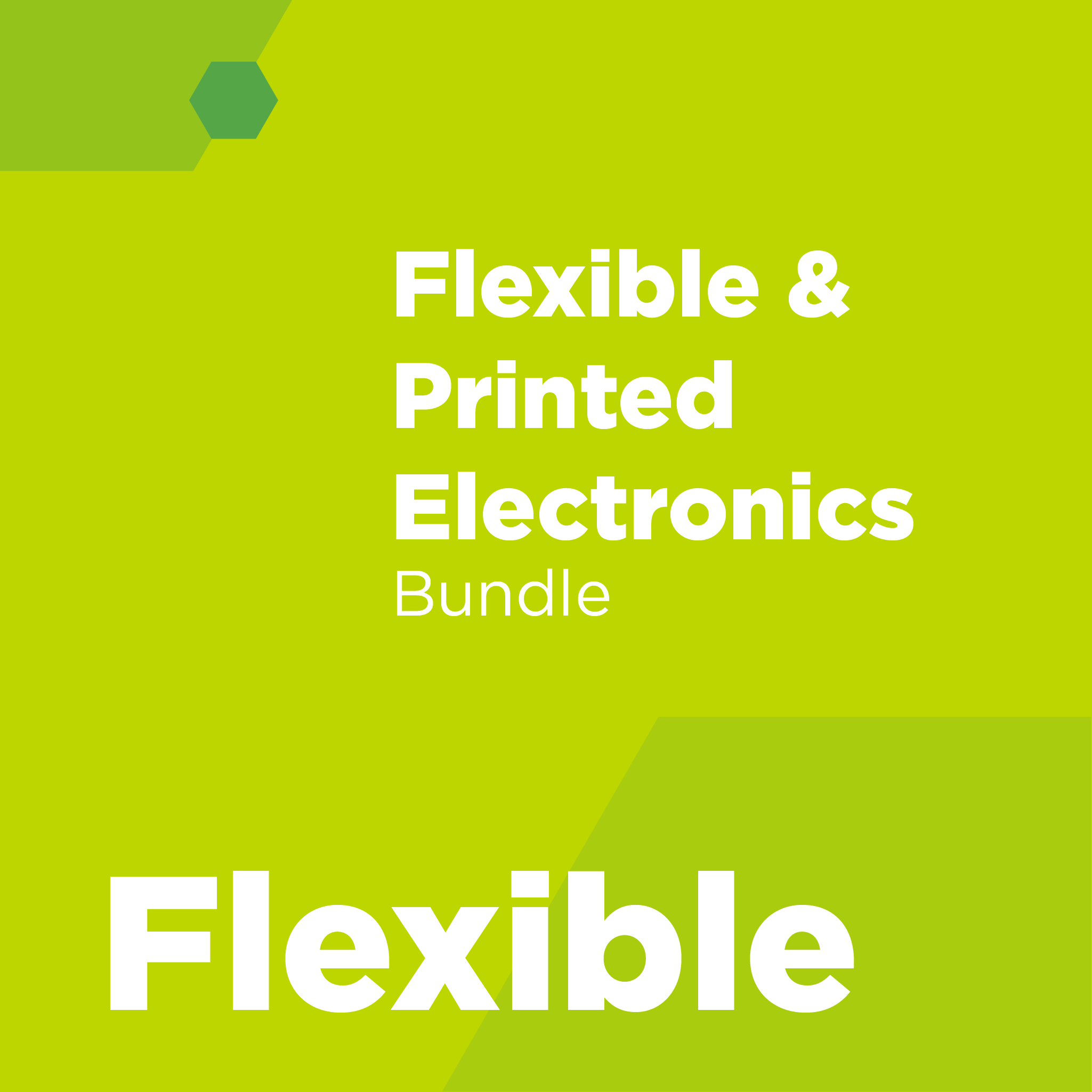 Flexible & Printed Electronics Bundle