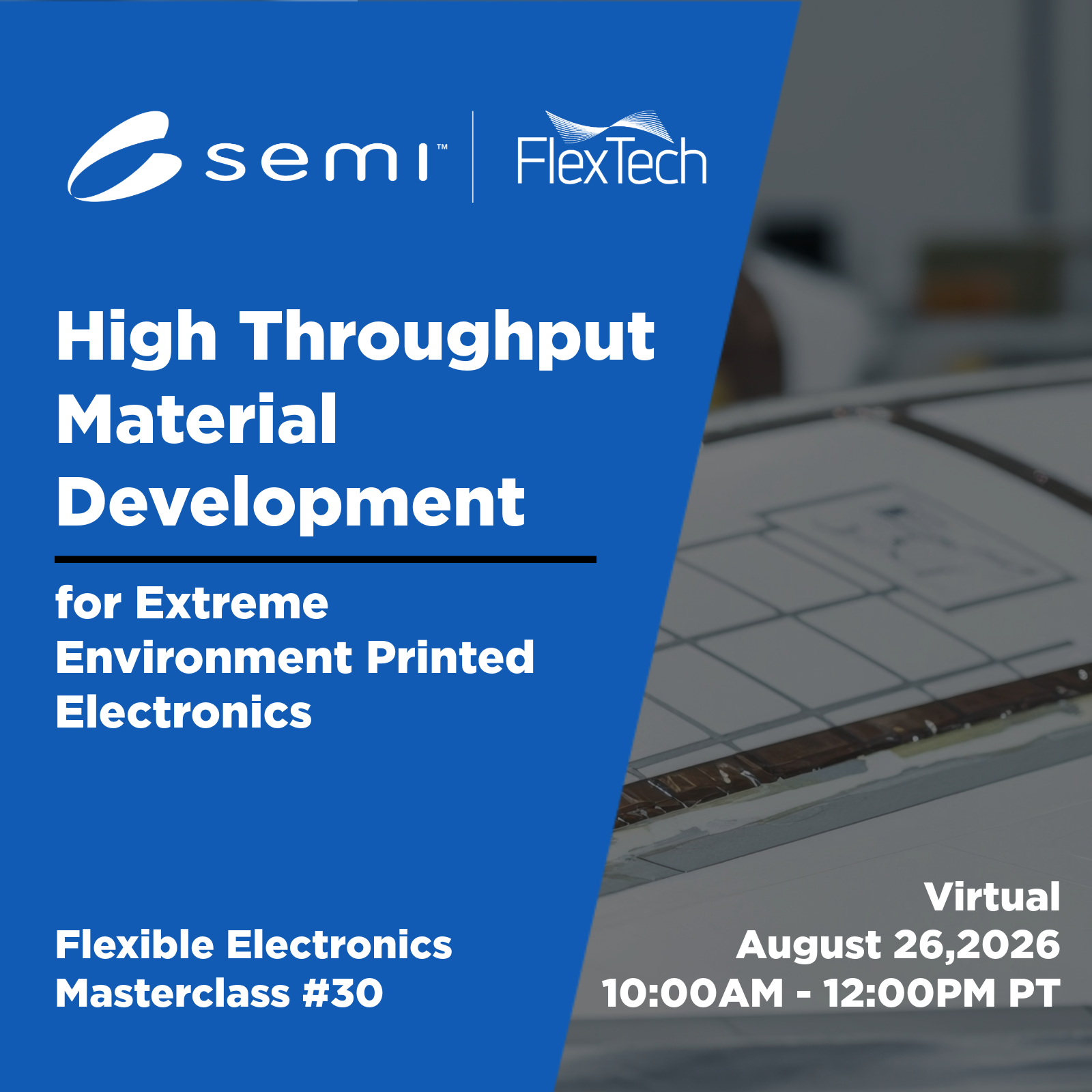 Flex Electronics Webinar Master Class 30: August 26, 2026