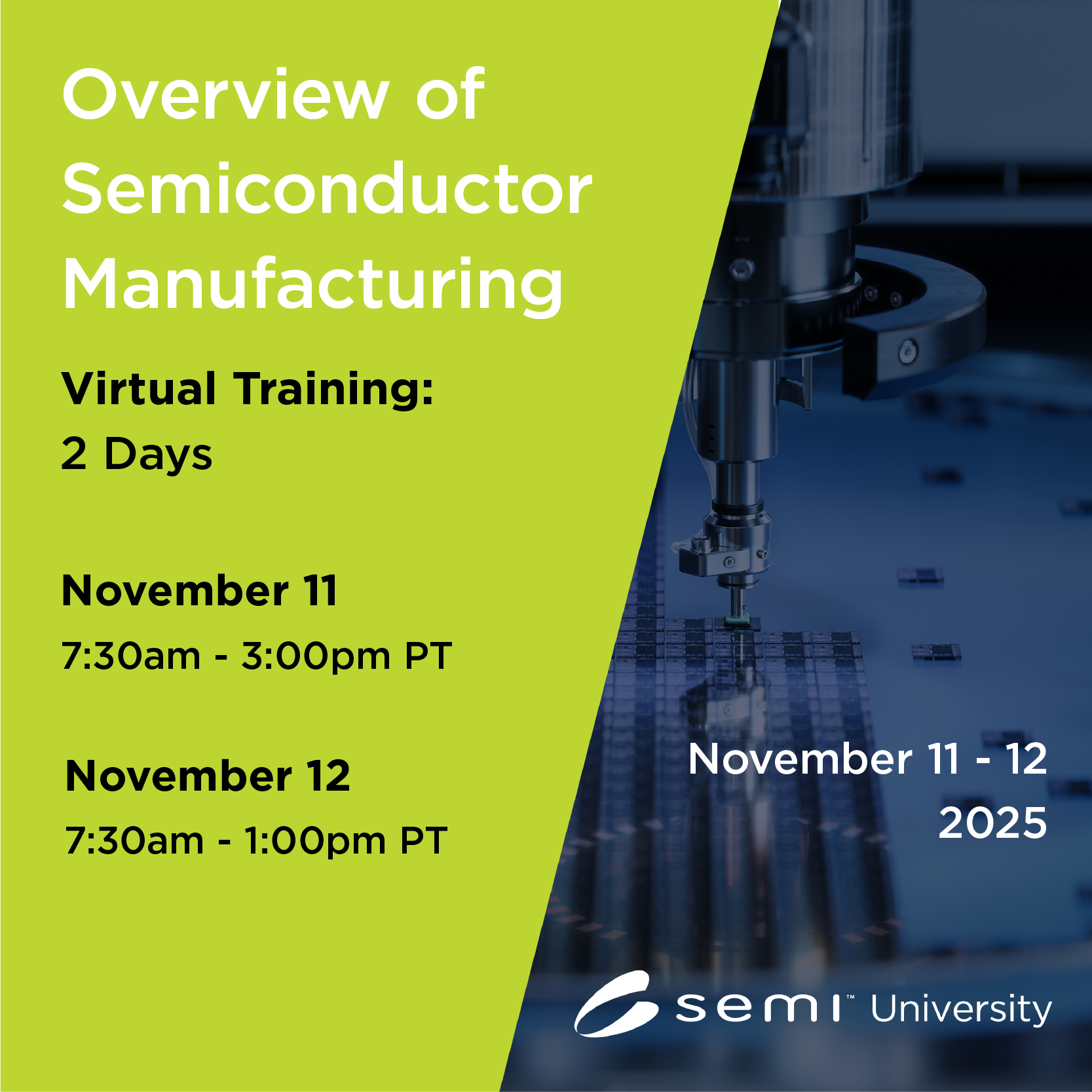 Overview of Semiconductor Manufacturing Americas 11/11/25