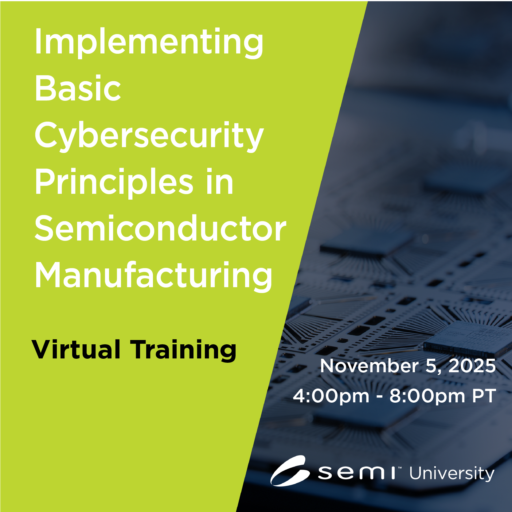 Implementing Basic Cybersecurity Principles in Semi Mfg. Nov 5 (Americas & Asia)