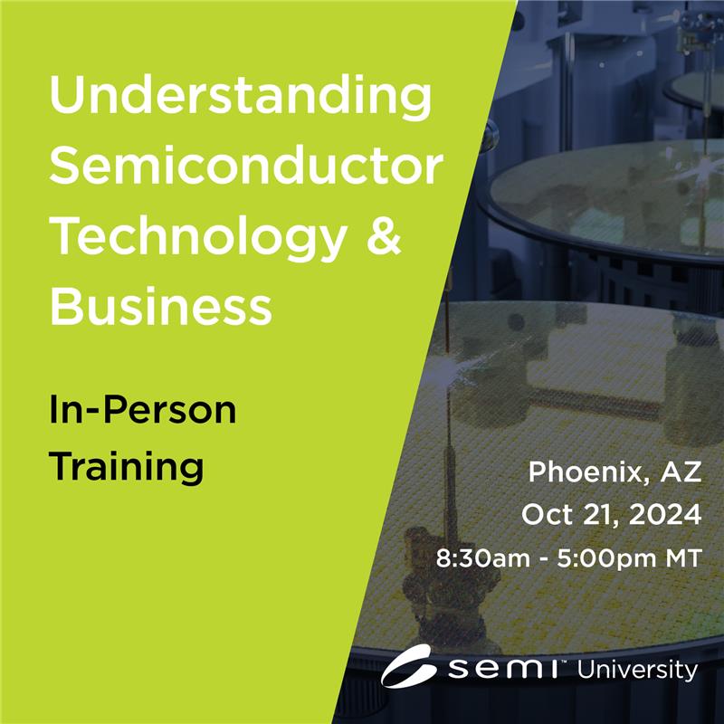 Understanding Semiconductor Technology & Business