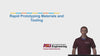 4. Rapid Prototyping Materials and Tooling Course Introduction