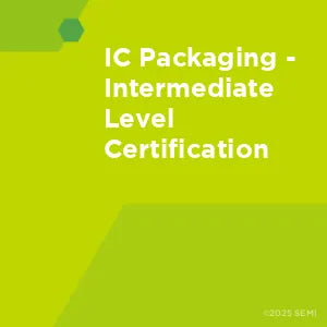 IC Packaging - Intermediate Level Certification