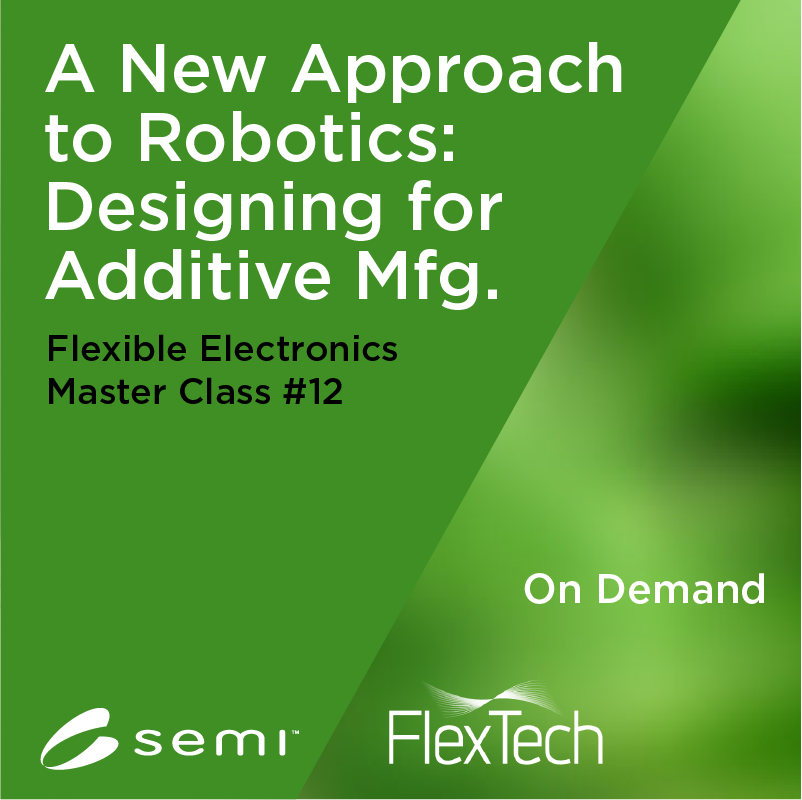 Flex Electronics Webinar Master Class: October 2022 (On Demand)