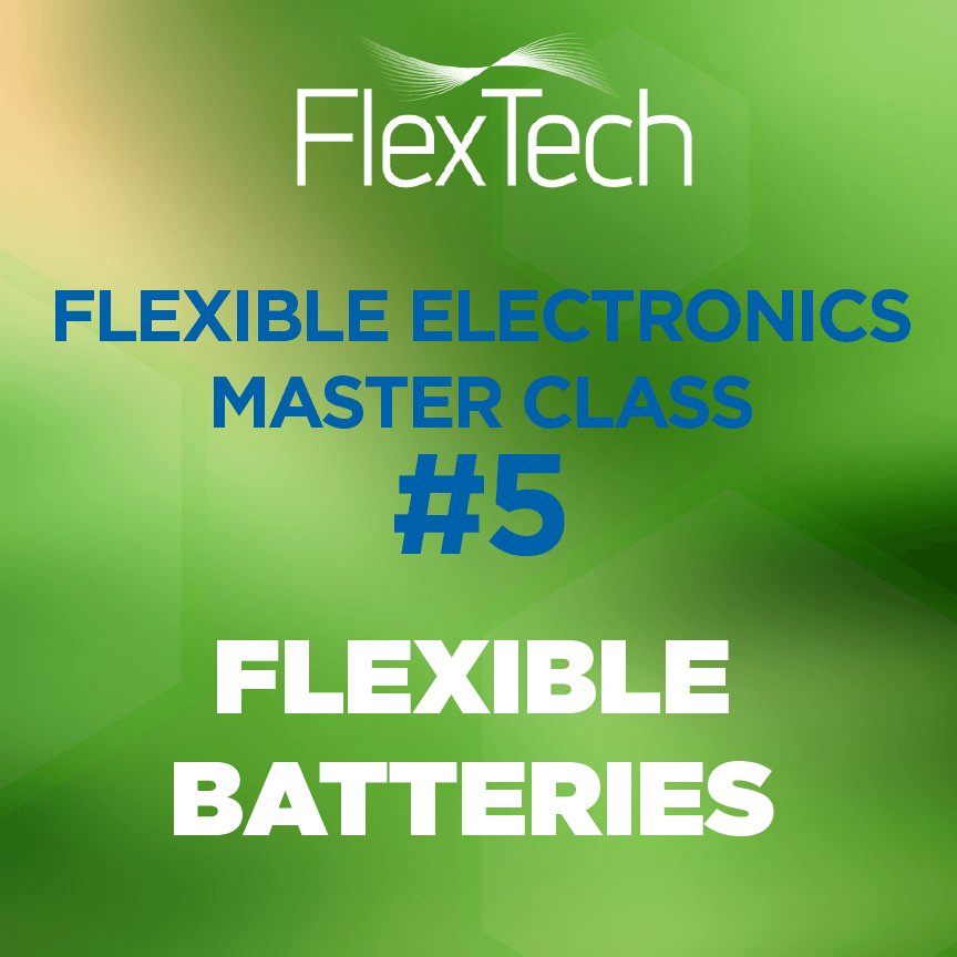 Flex Electronics Webinar Master Class: April 2021 (on demand)